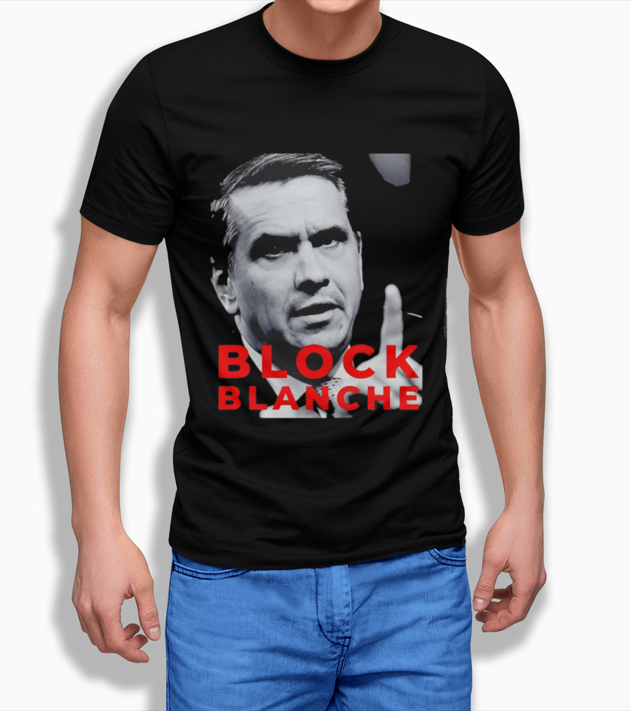 BLOCK BLANCHE Bloc Québécois Yves François Blanchet T-Shirt