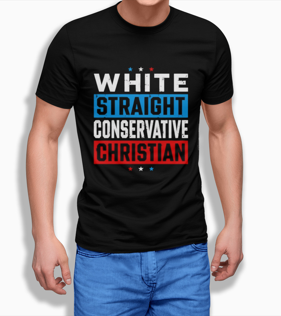 White Straight Conservative Christian Patriotic Stars Blue Red T-Shirt