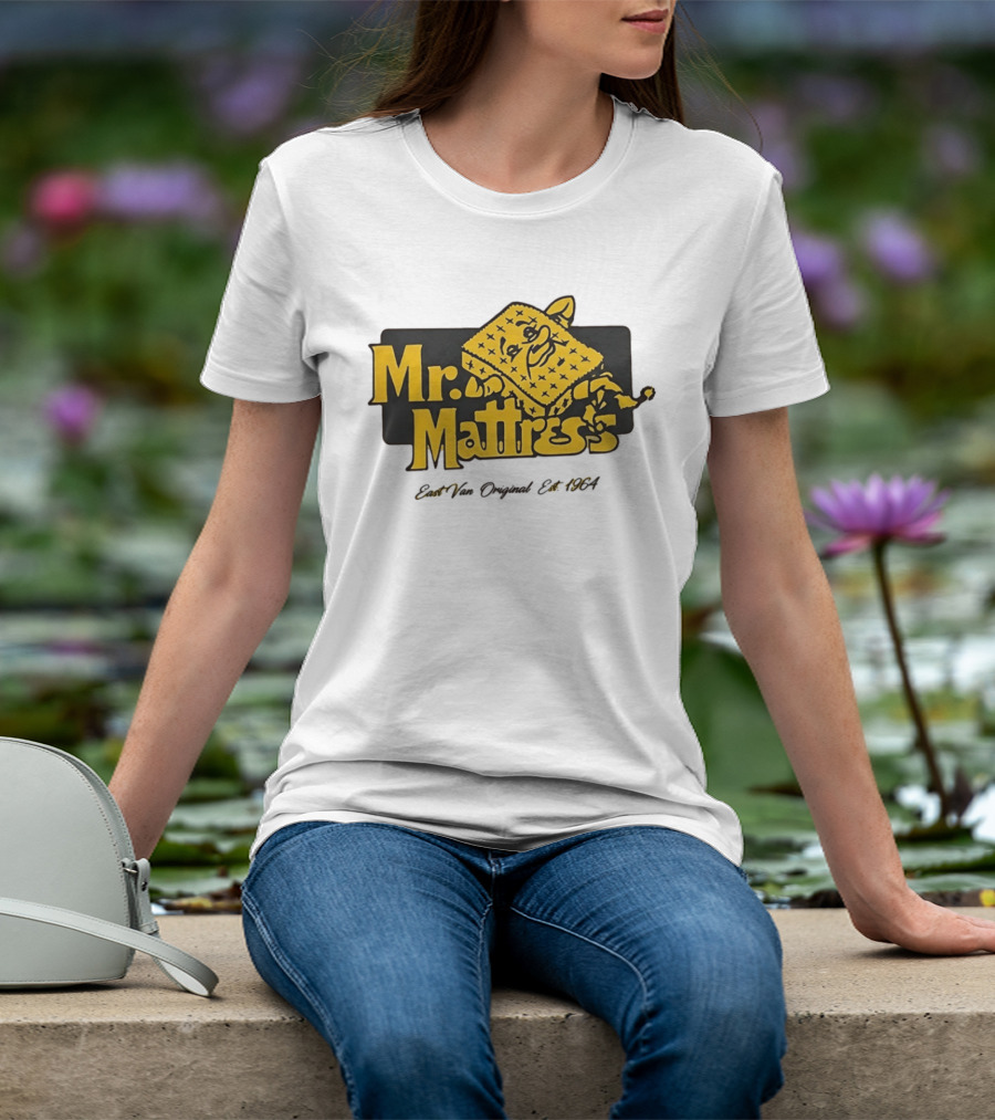 Mr Mattress East Van Original Est 1971 Flippable GOLD T-Shirt