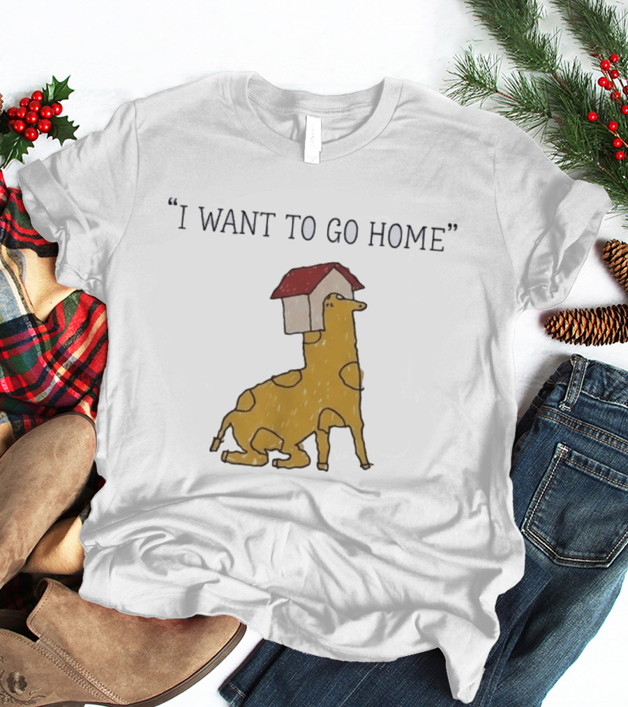I Want To Go Home Giraffe With House On Head T-Shirt
