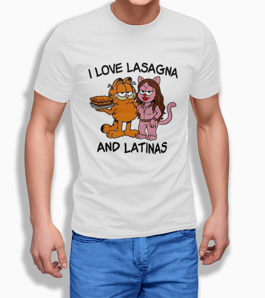 I Love Lasagna And Latinas Garfield Cat Cartoon Pusheen Meme T-Shirt