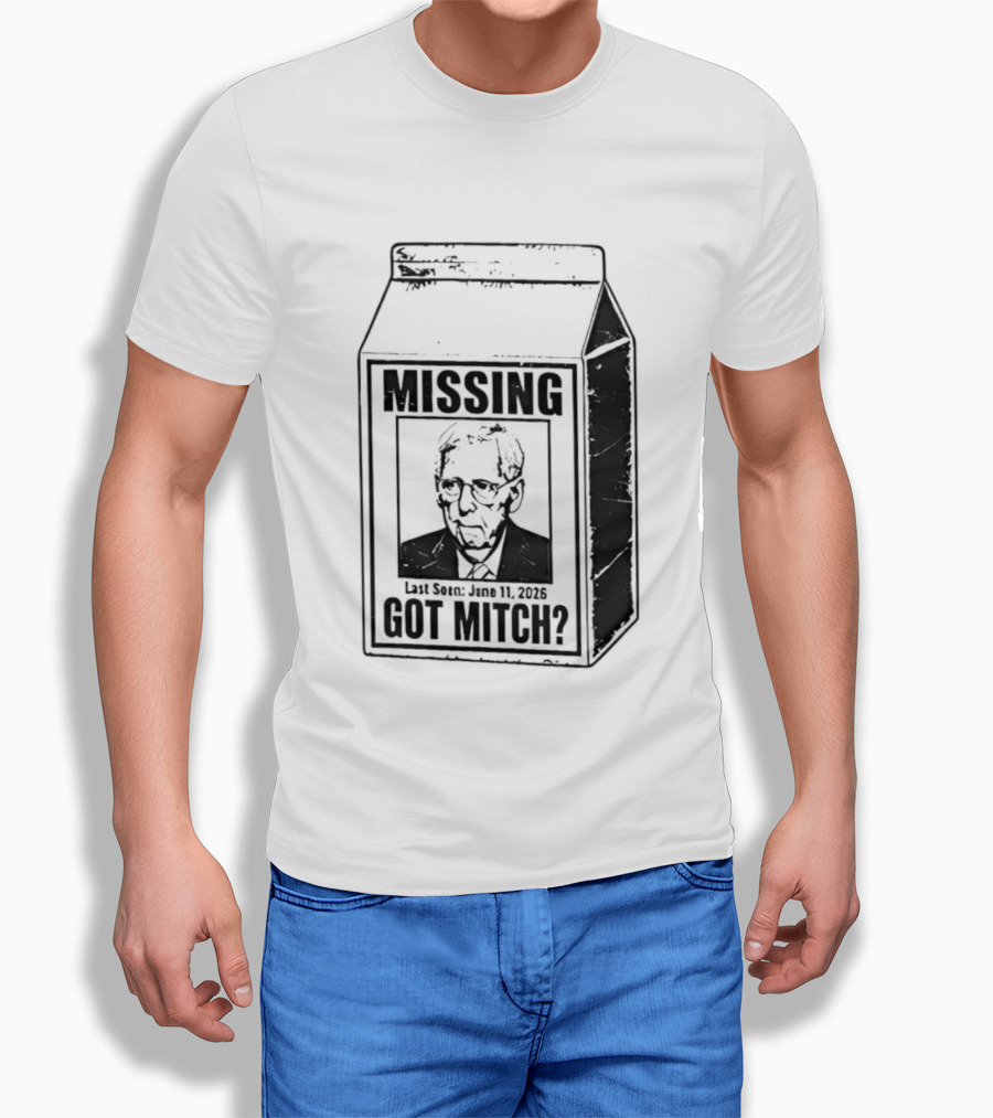 Missing Mitch McConnell Got Mitch Milk Carton T-Shirt