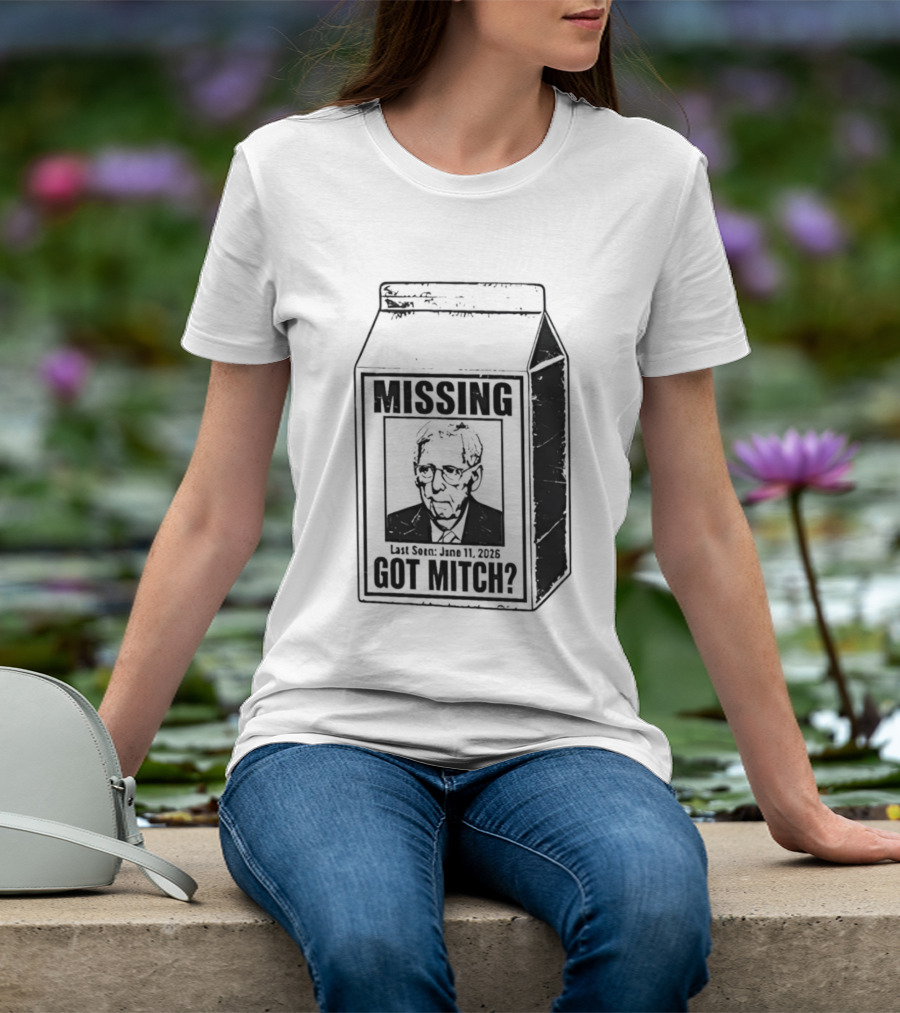 Missing Mitch McConnell Got Mitch Milk Carton T-Shirt