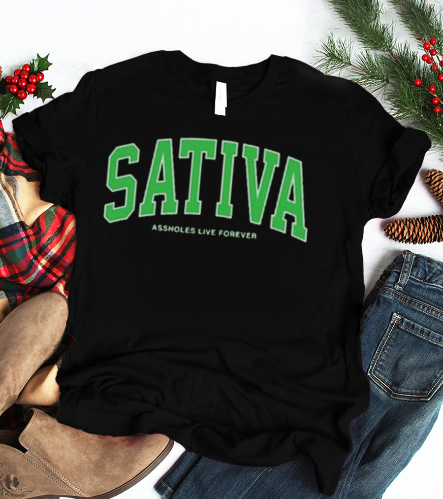 Sativa Assholes Live Forever Bold Arch Lettering T-Shirt