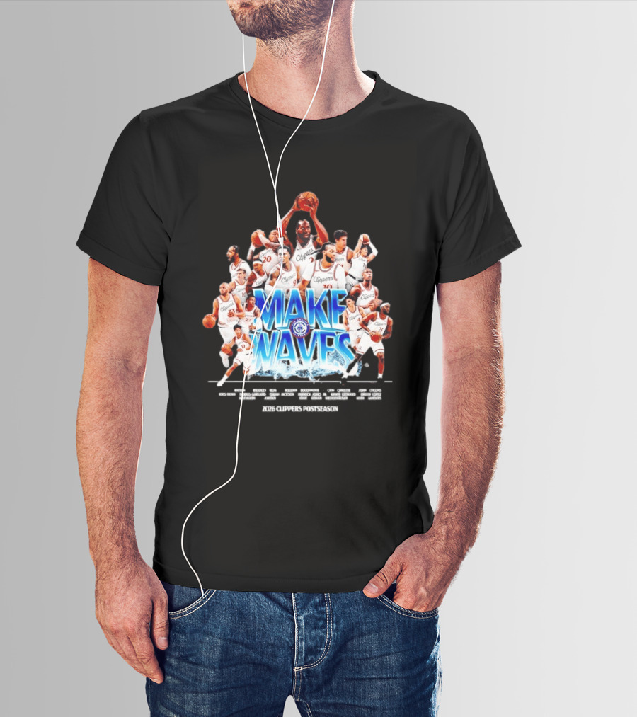 Make Waves Los Angeles Clippers NBA Basketball 2026 Players T-Shirt