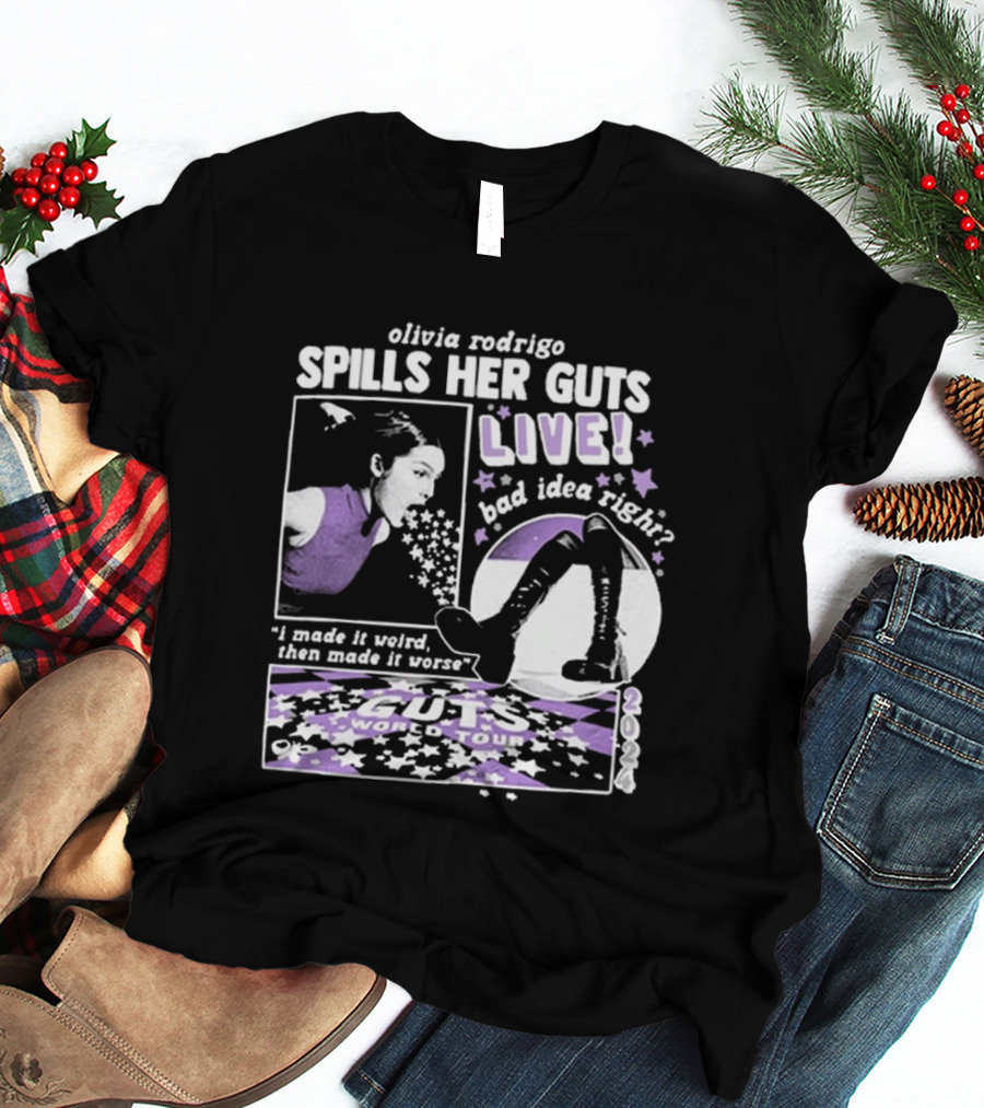 Olivia Rodrigo Spills Her Guts Live World Tour 2023 Bad Idea Right? T-Shirt