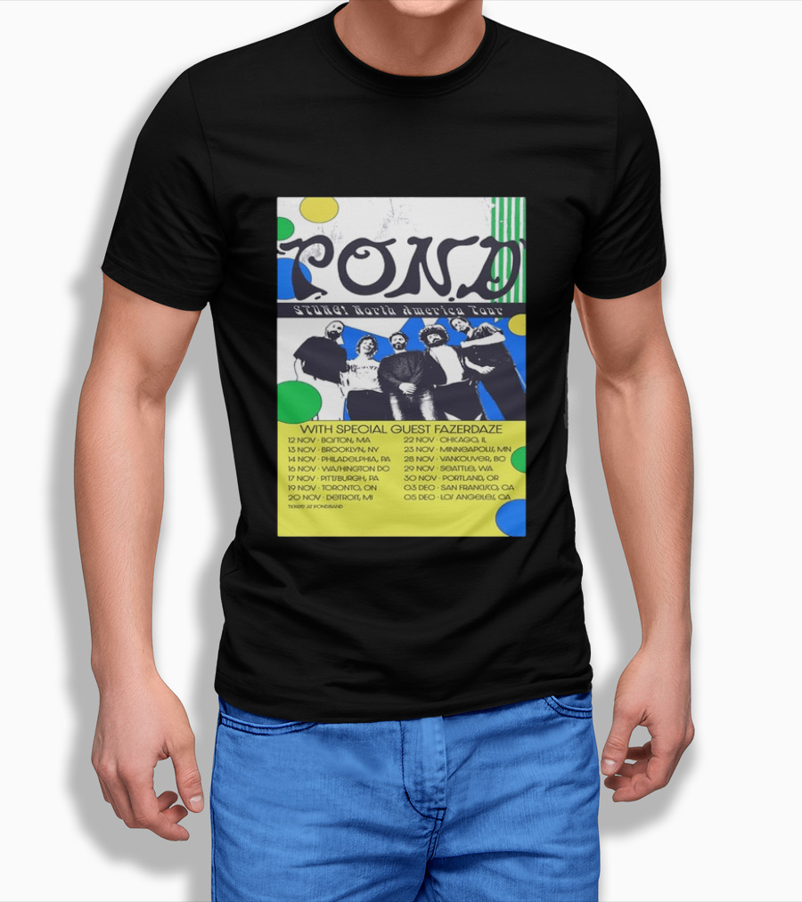 Pond Band Stunga North America Tour 2024 With Special Guest Fazerdaze T-Shirt