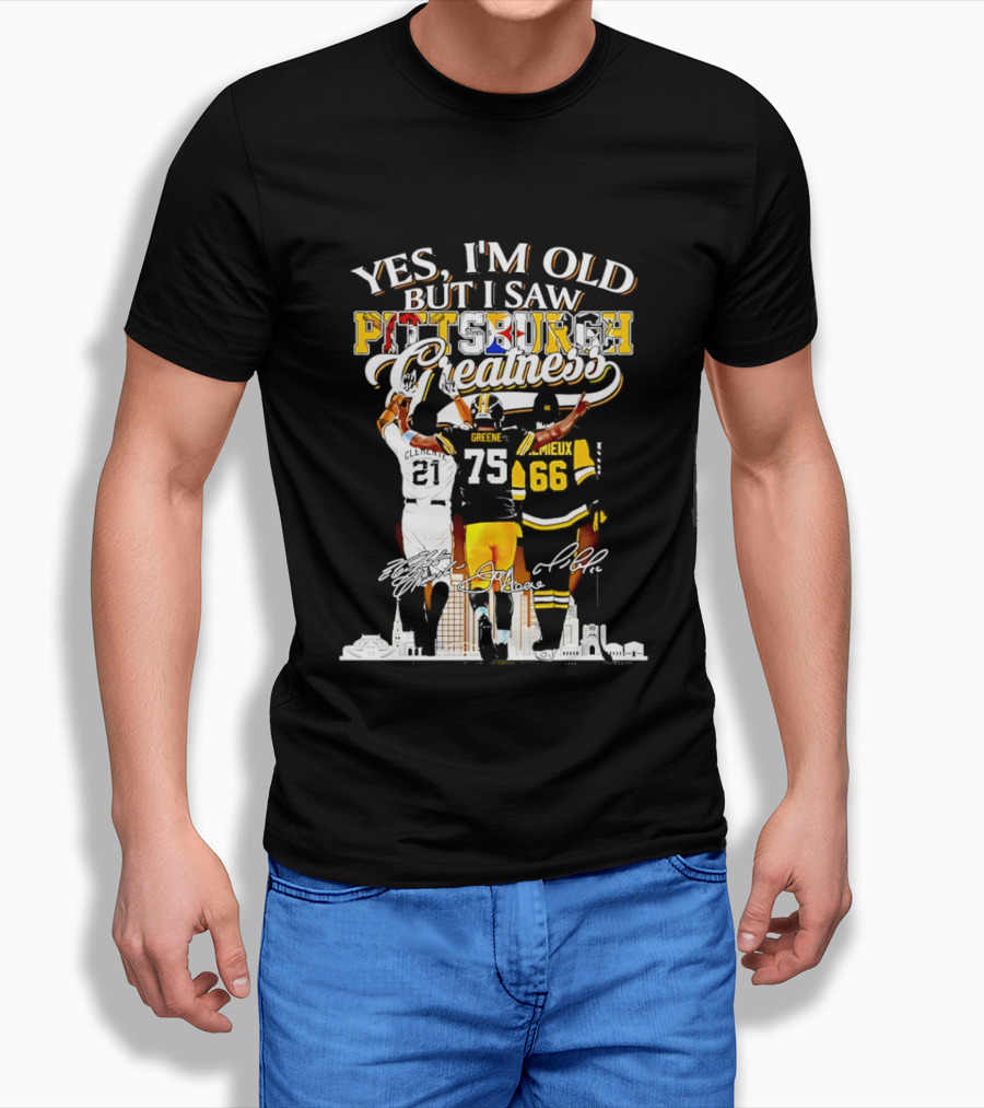 Yes I'm Old But I Saw Pittsburgh Steelers Greatness Signatures T-Shirt