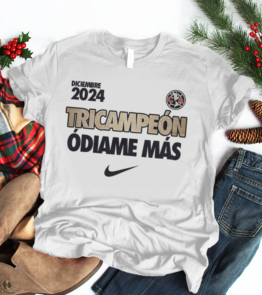 EL Club America Es Tricampeon Del Fubol Mexicano 2024 T-Shirt