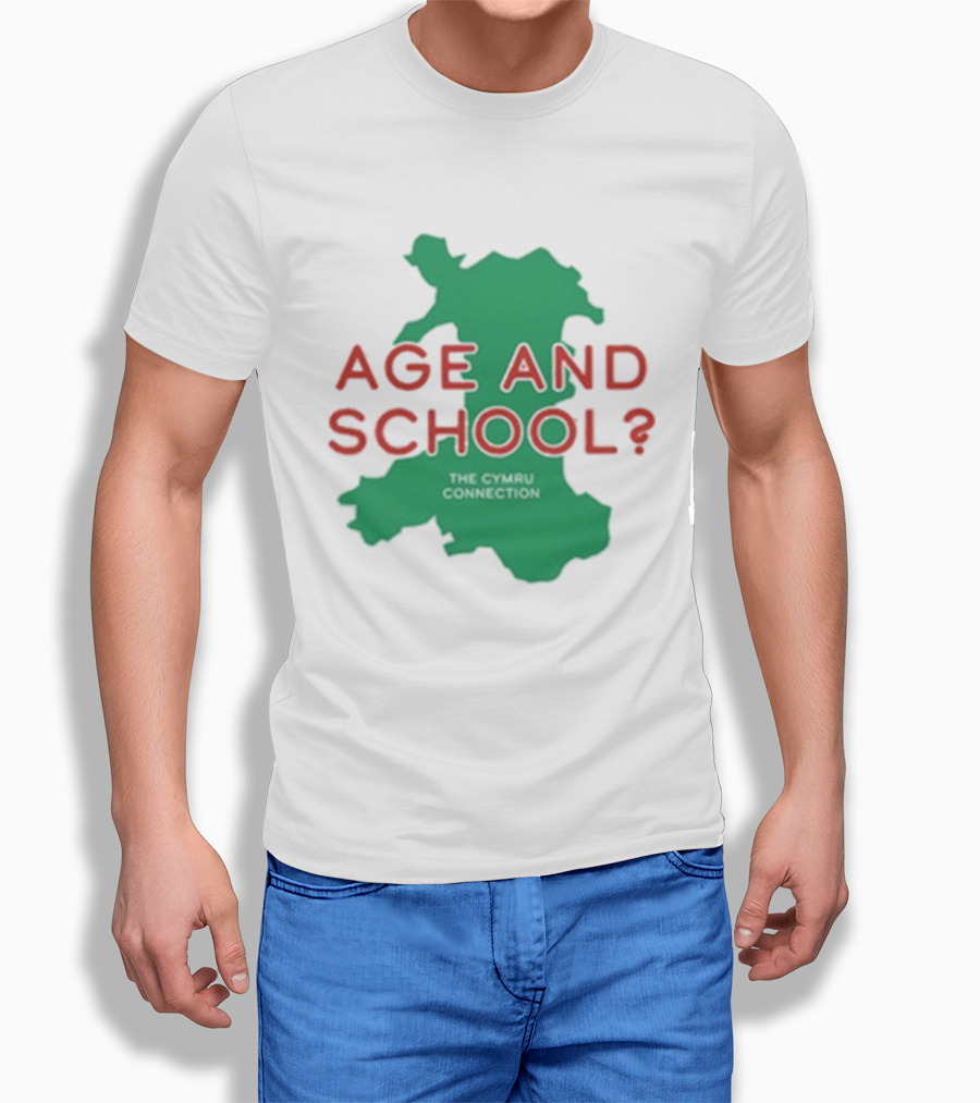 Age And School Elis James John Robins The Cymru Connection T-Shirt