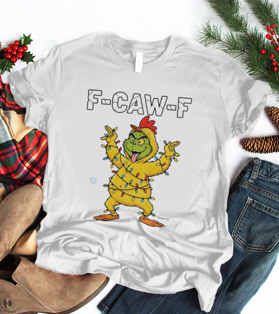 Grinch Chicken F Caw F Snow Christmas Lights 2025 T-Shirt