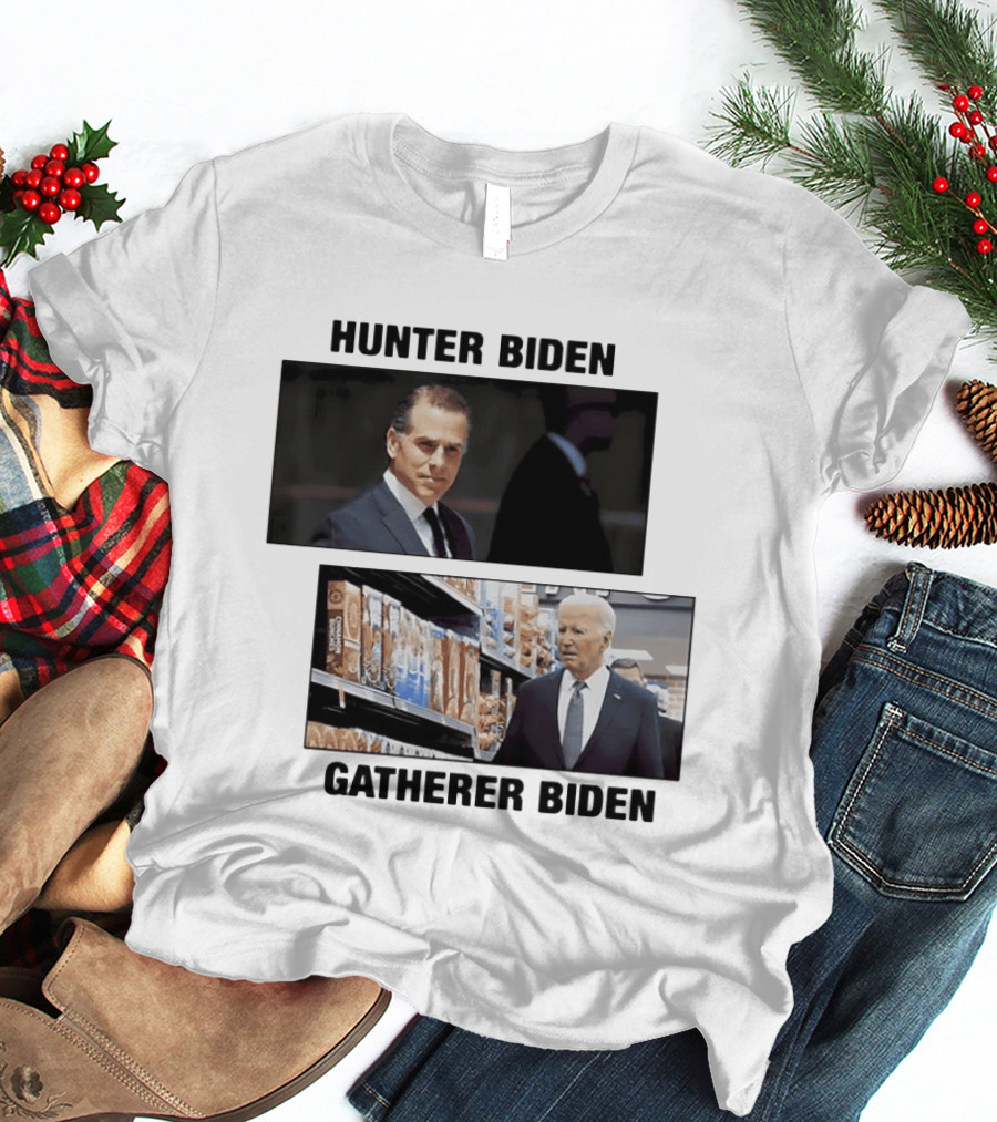 Hunter Biden Gatherer Biden Humorous Political Parody Image T-Shirt