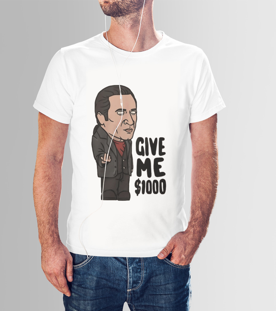 The Sopranos Furio Giunta Cartoon Give Me $1000 T-Shirt