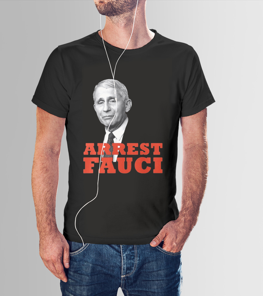 Arrest Dr Fauci Meme Face T-Shirt