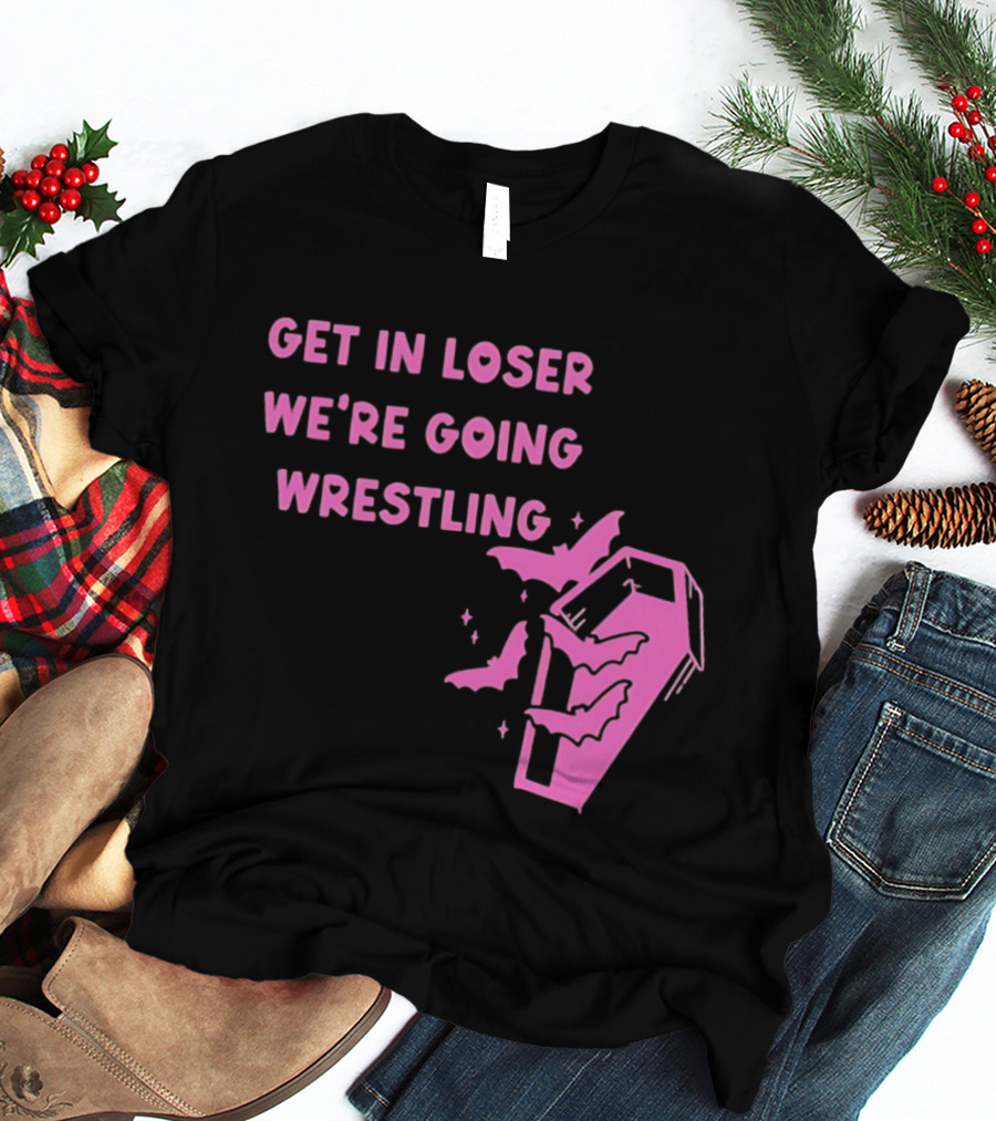 Get In Loser We're Going Wrestling Coffin With Bats And Stars T-Shirt