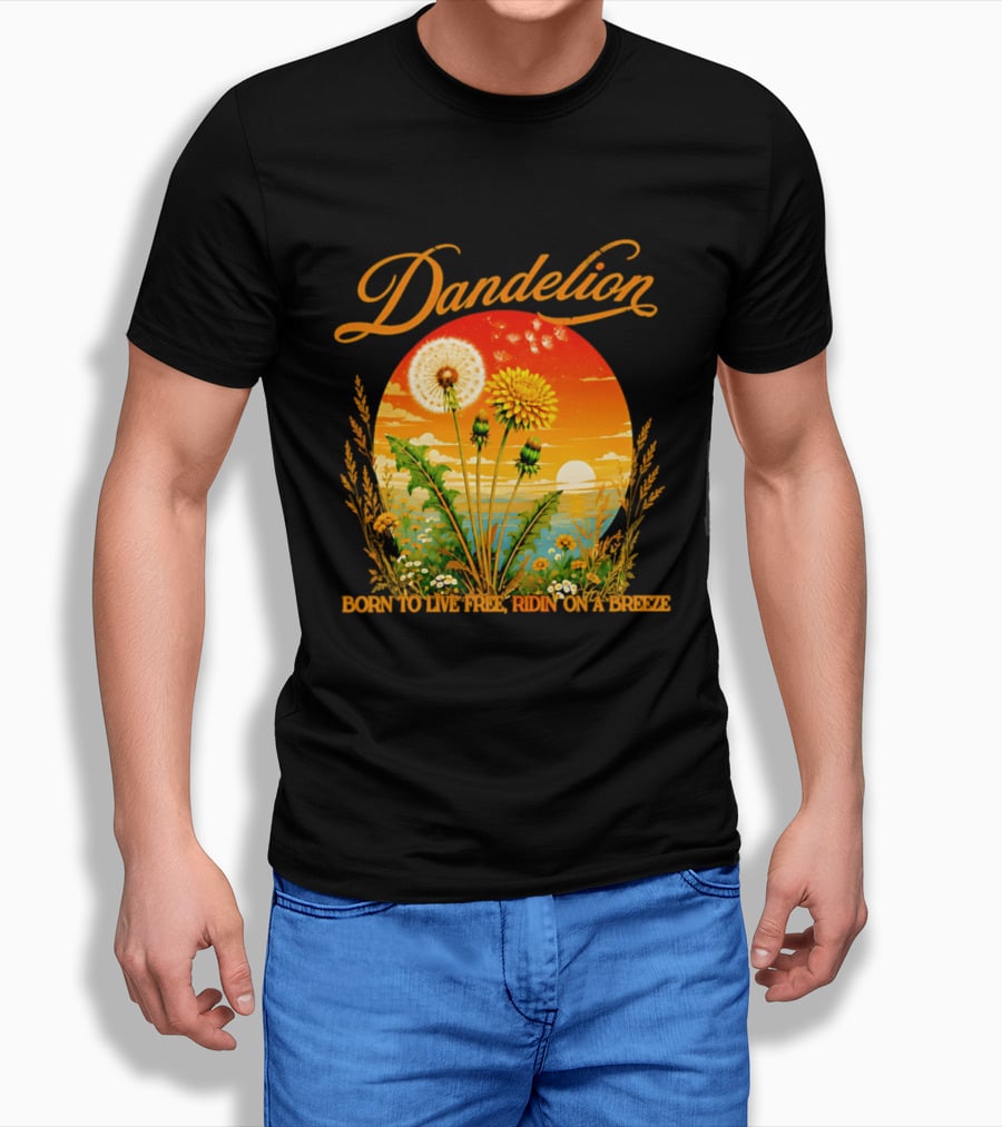 Dandelion Born To Live Free Ridin On A Breeze Sunset Nature Scene T-Shirt