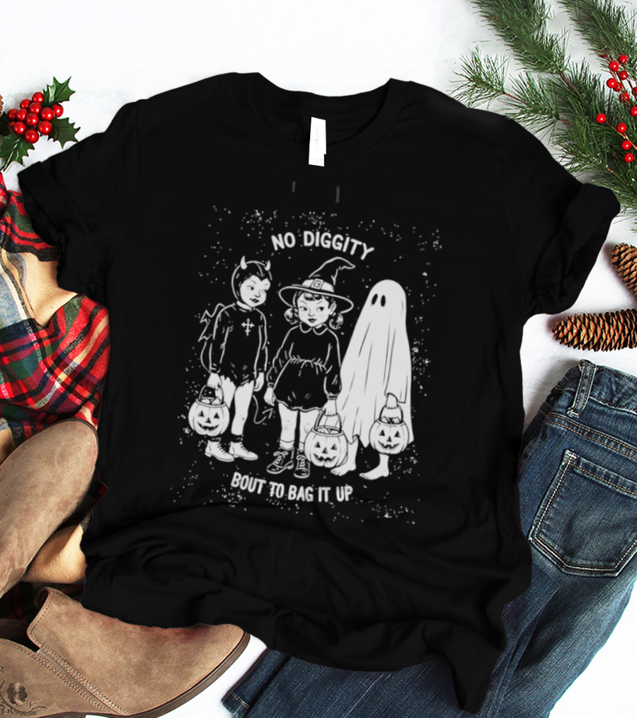 No Diggity Bout To Bag It Up Halloween Ghost Witch Devil Kids Spooky Season T-Shirt