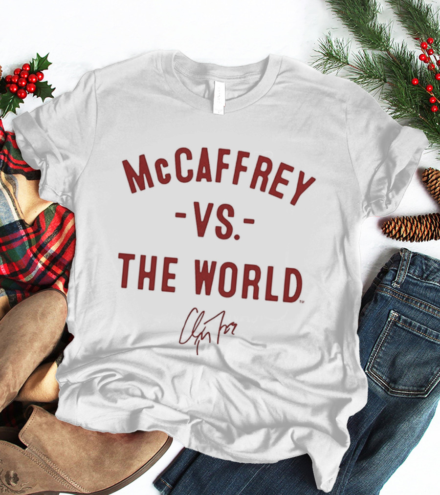 San Francisco 49ers McCaffrey Vs The World 2026 T-Shirt