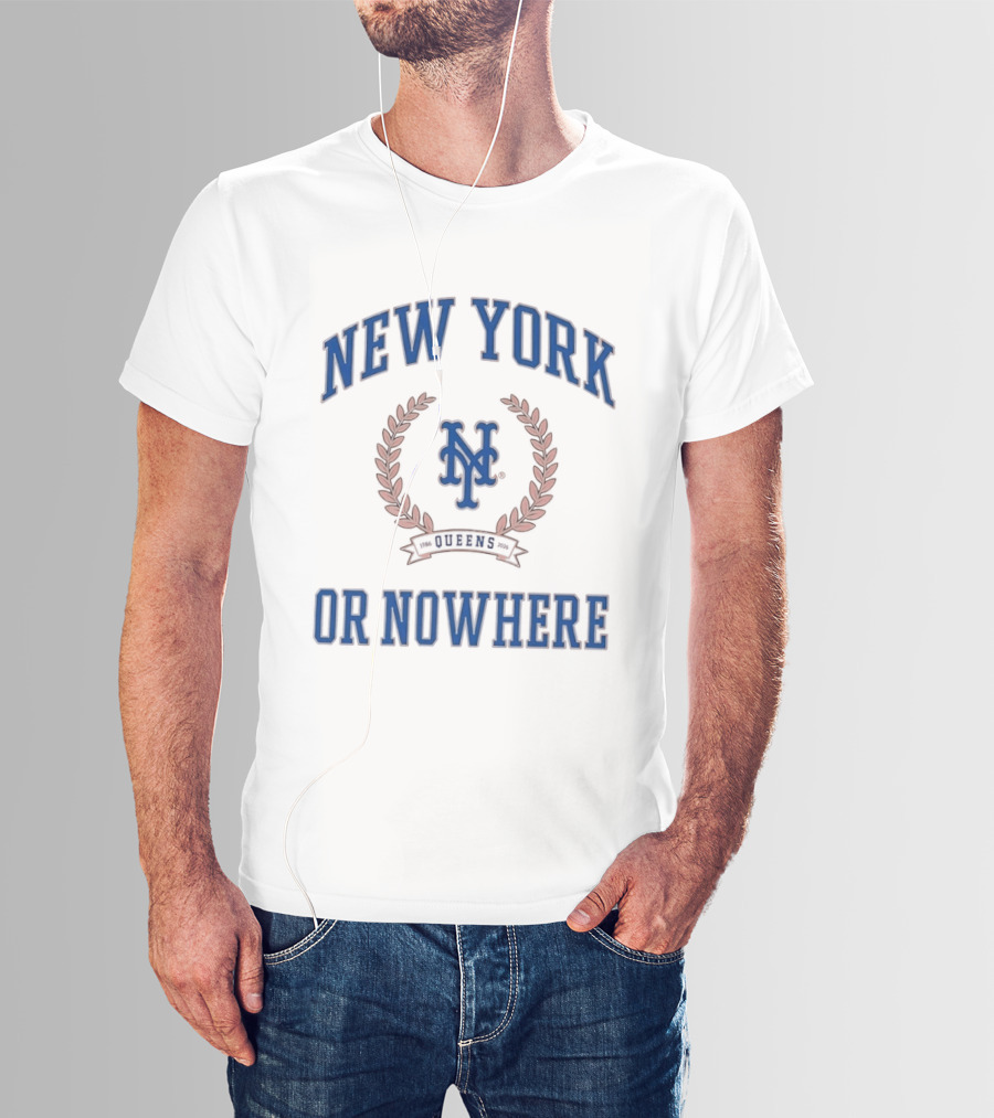 New York Or Nowhere NY Mets 1986 2026 Queens T-Shirt