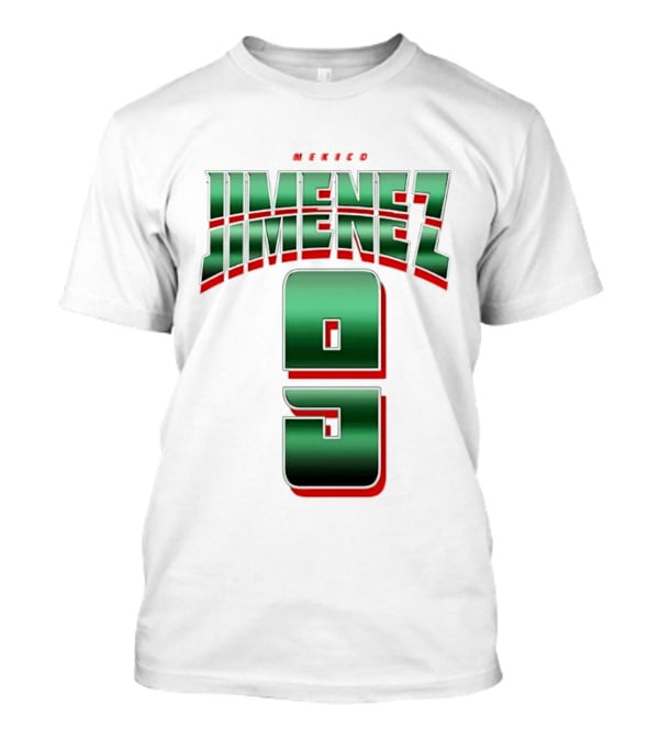 Mexico Jimenez 9 El Tri Number Name T-Shirt
