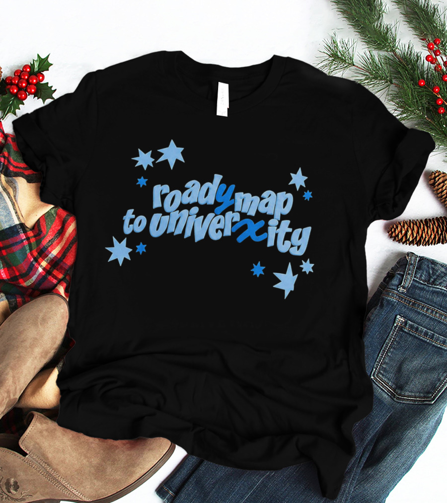 Roady Map To Univerxity With Stars T-Shirt
