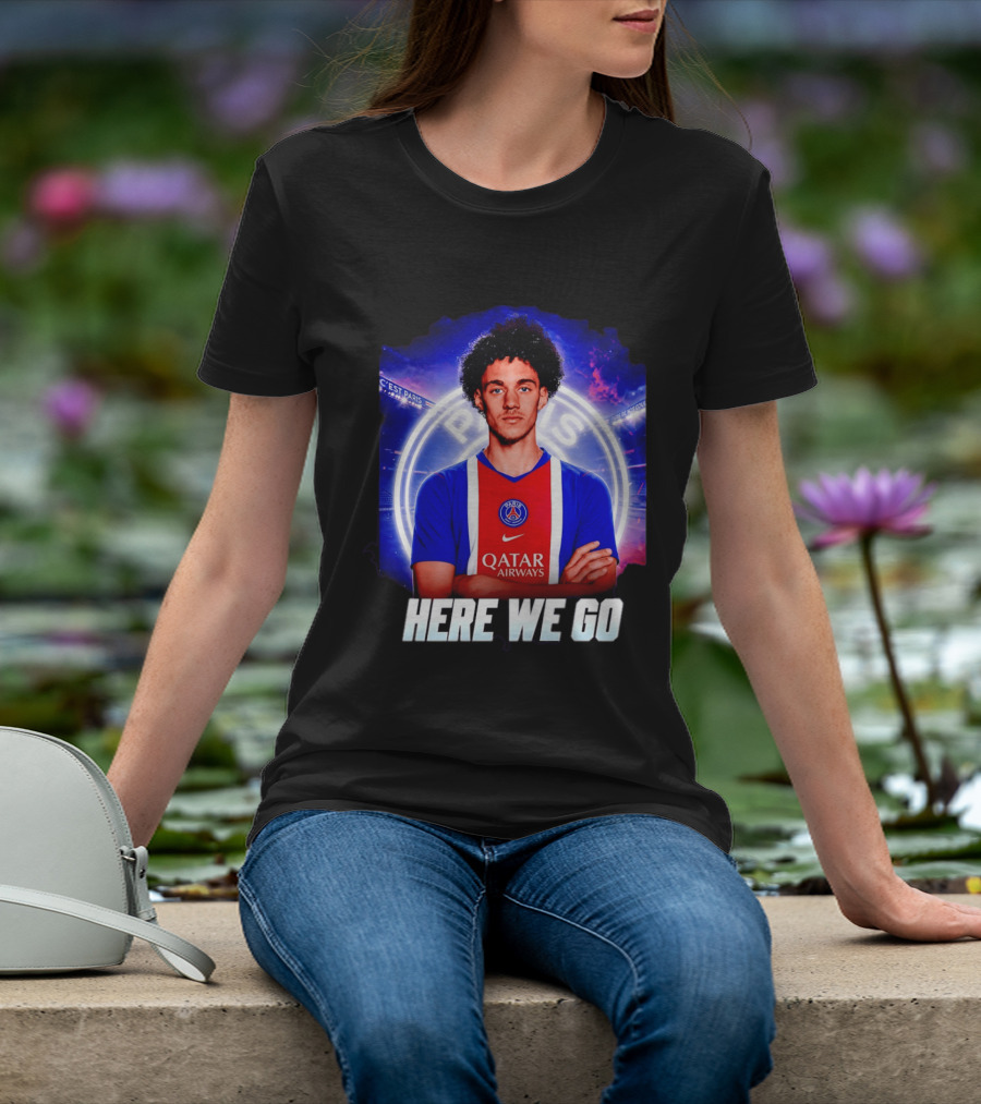 Maghnes Akliouche To Paris Saint Germain Here We Go T-Shirt