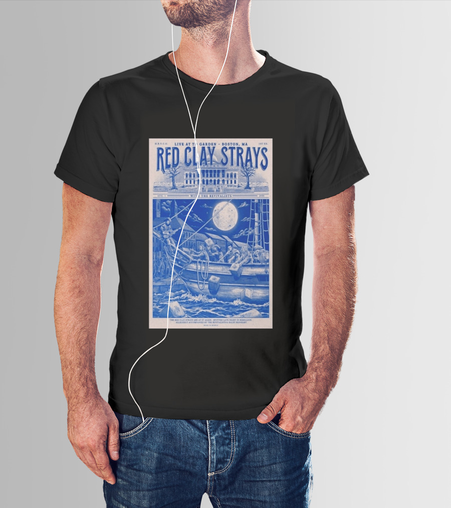 Live At TD Garden Boston MA August 1 2026 Red Clay Strays With The Revivalists T-Shirt