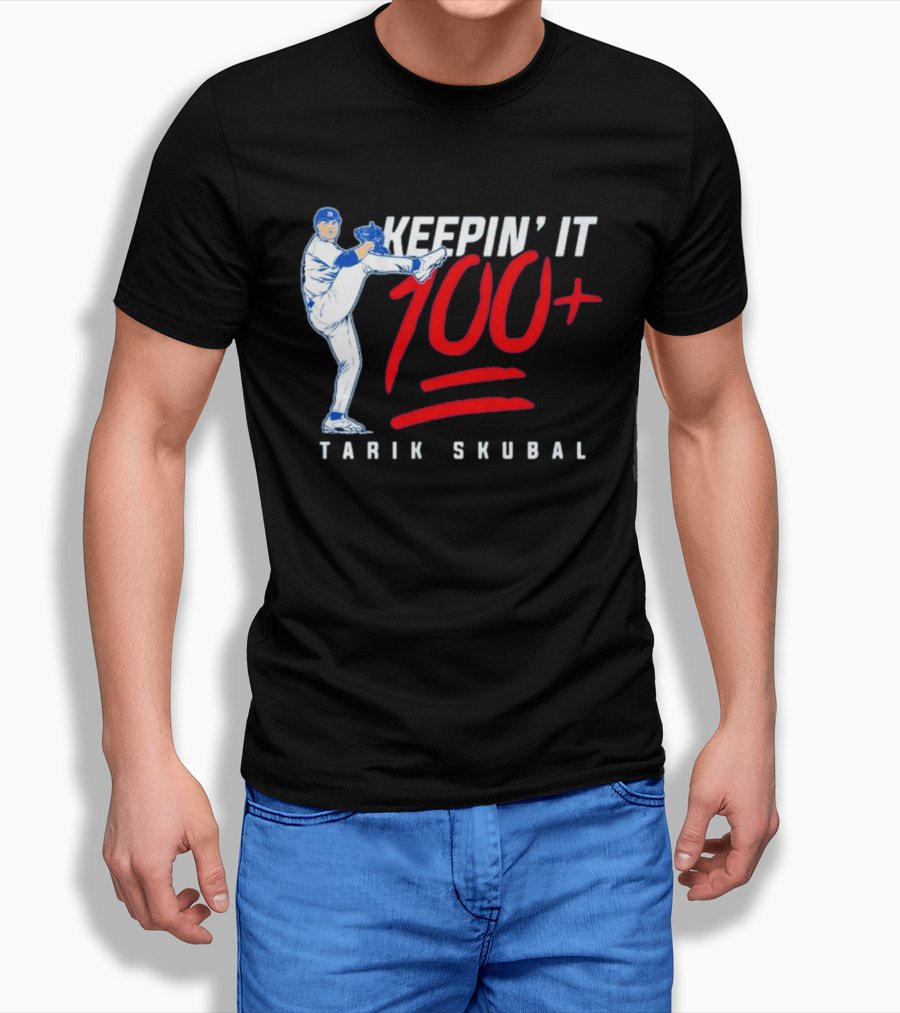 Tarik Skubal Keepin' It 100+ Baseball Pitcher Los Angeles Dodgers T-Shirt