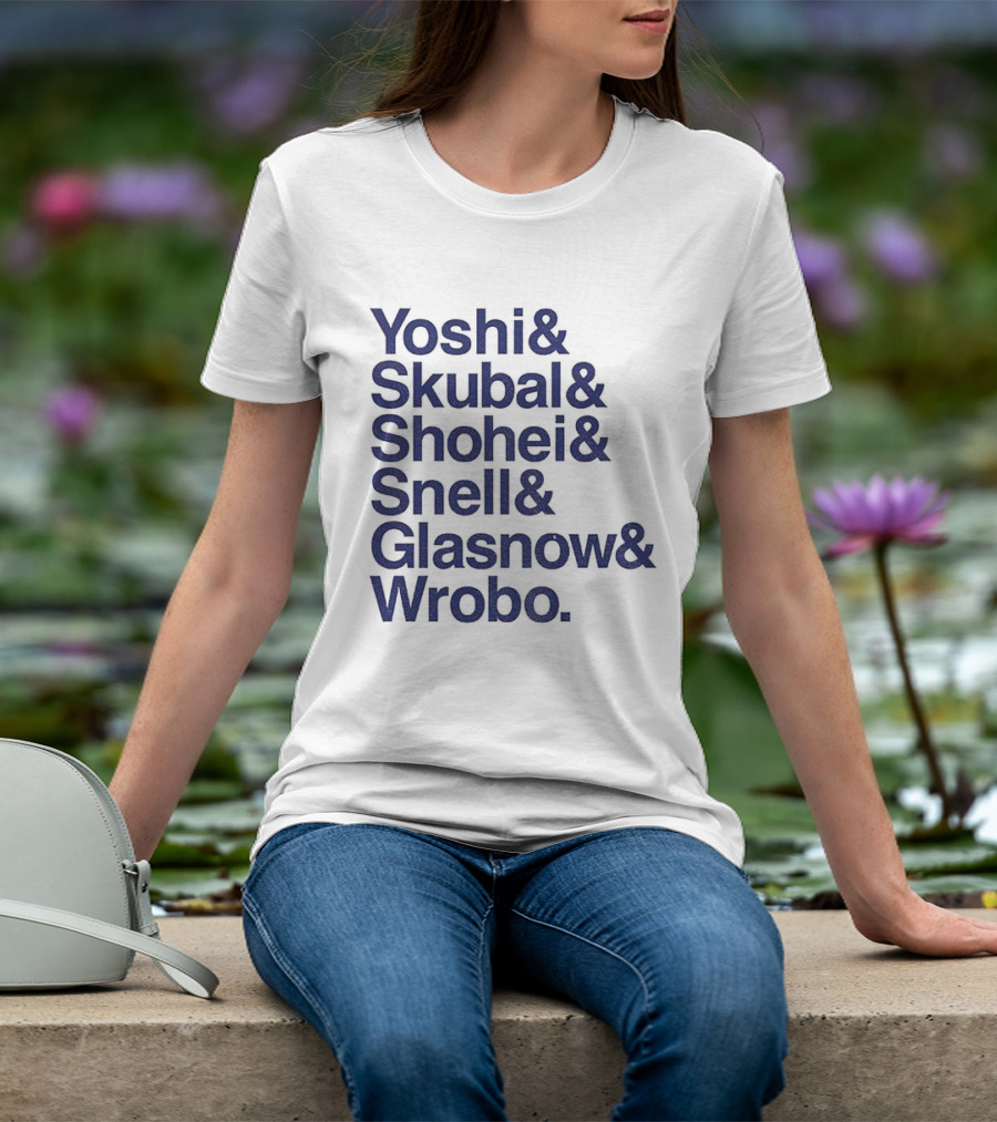 Yoshi Skubal Shohei Snell Glasnow Wrobo Dodgers Pitchers Ampersand T-Shirt