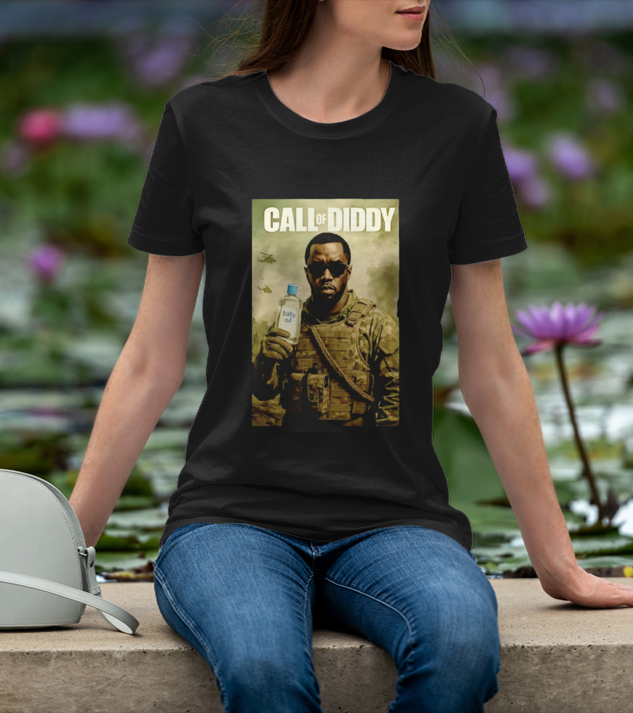 Call Of Diddy Baby Oil Military Humor T-Shirt