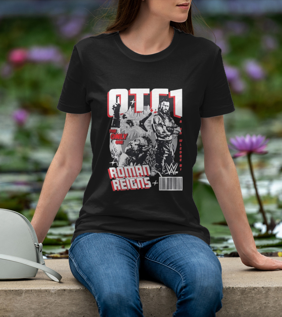 OTC1 Roman Reigns WWE The Only One Superstar T-Shirt