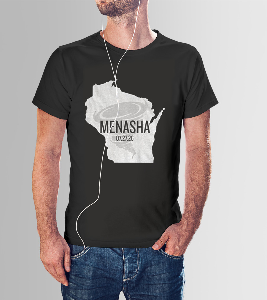 Tornado Menasha Strong Wisconsin 07 27 26 T-Shirt