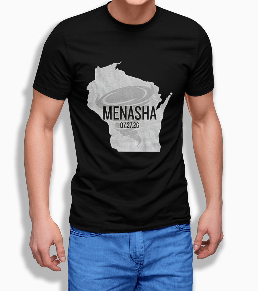 Tornado Menasha Strong Wisconsin 07 27 26 T-Shirt