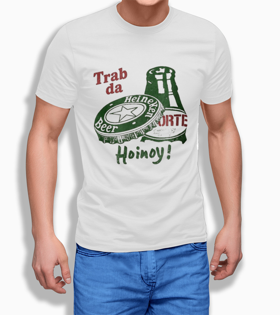 Trab Da Hoinoy! Beer Cap Bottle Opener T-Shirt