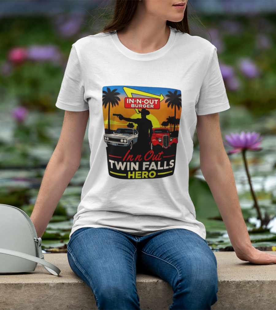 In N Out Burger Twin Falls Hero Sunset Cars Palms 2026 T-Shirt