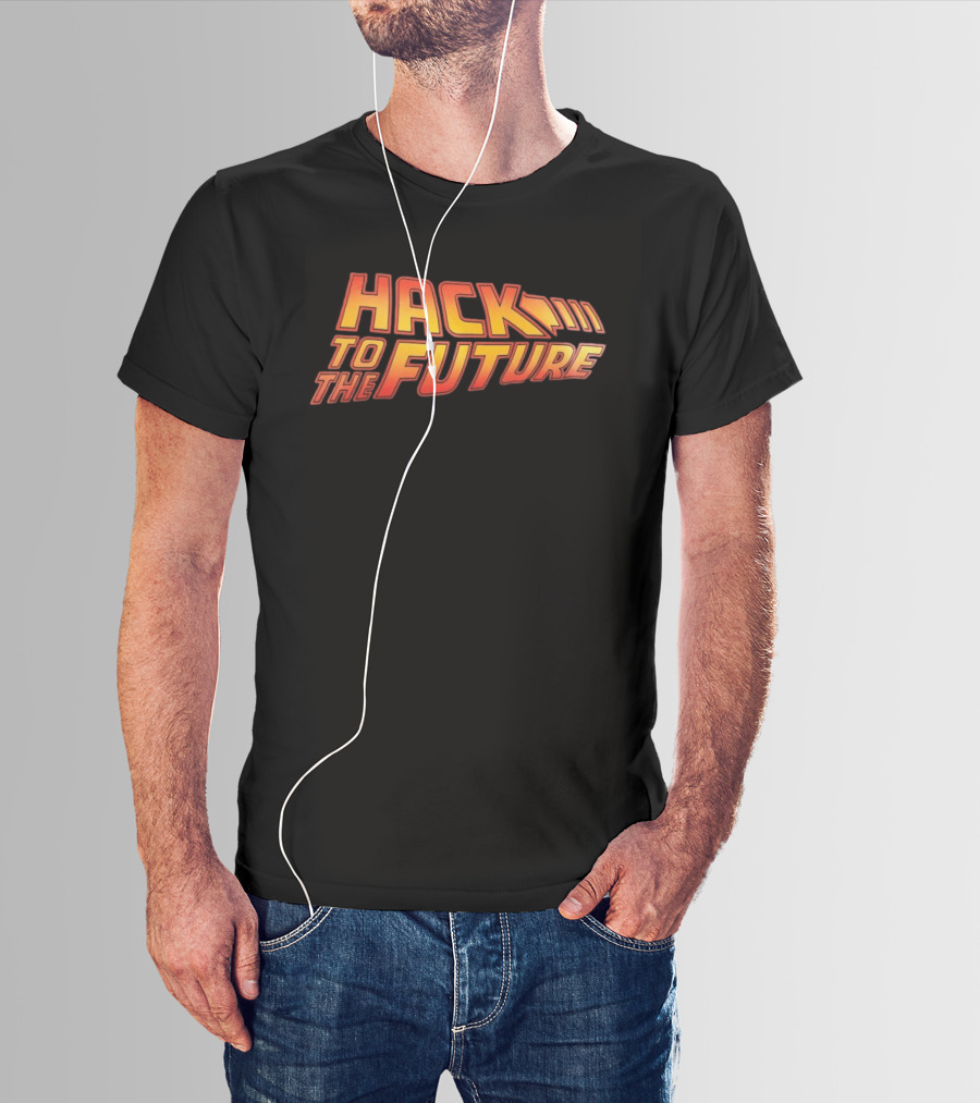 Hack To The Future Back To The Future T-Shirt
