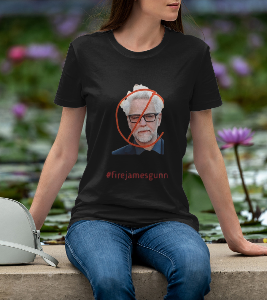 Firejamesgunn Protest James Gunn Director Criticism Controversy T-Shirt