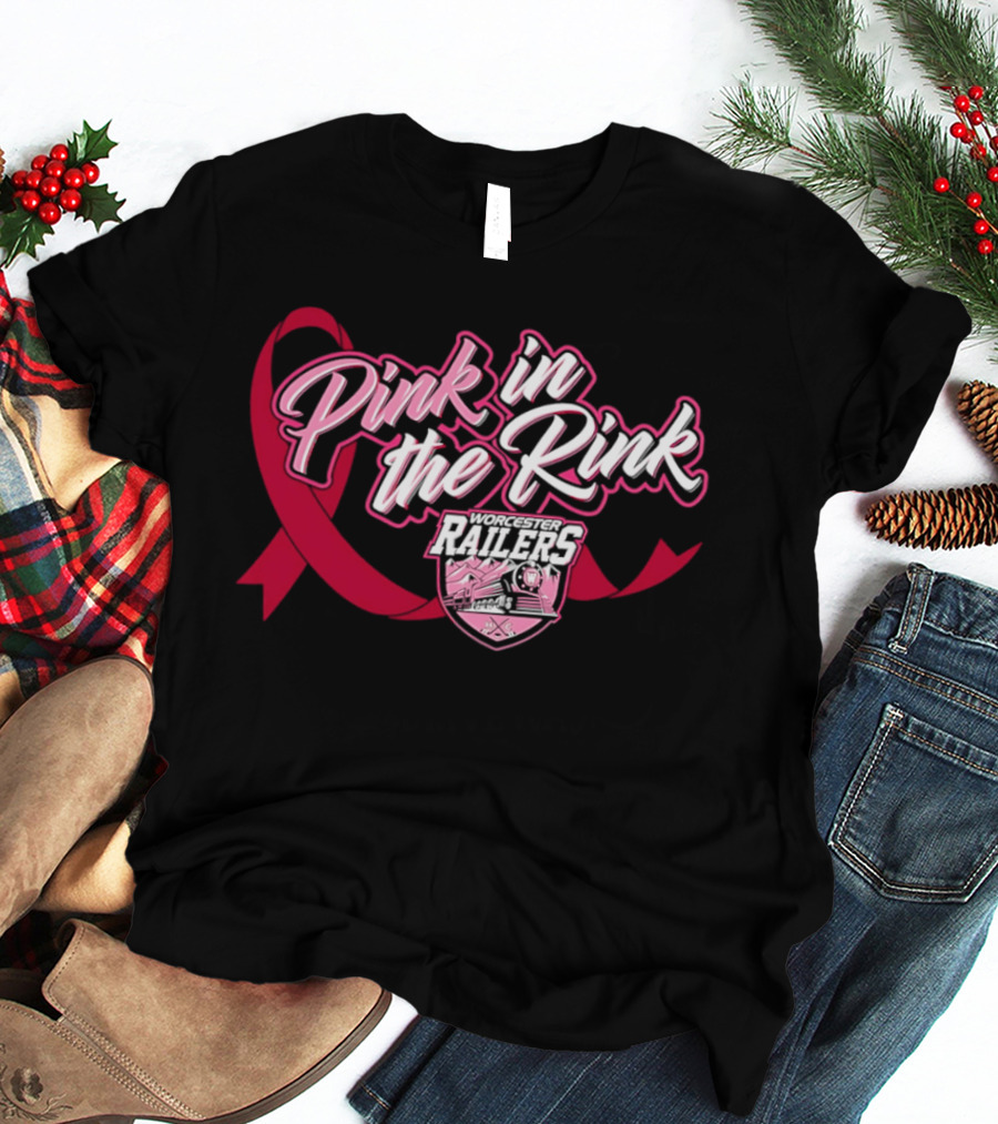 Pink In The Rink Worcester Railers Breast Cancer Awareness Event T-Shirt