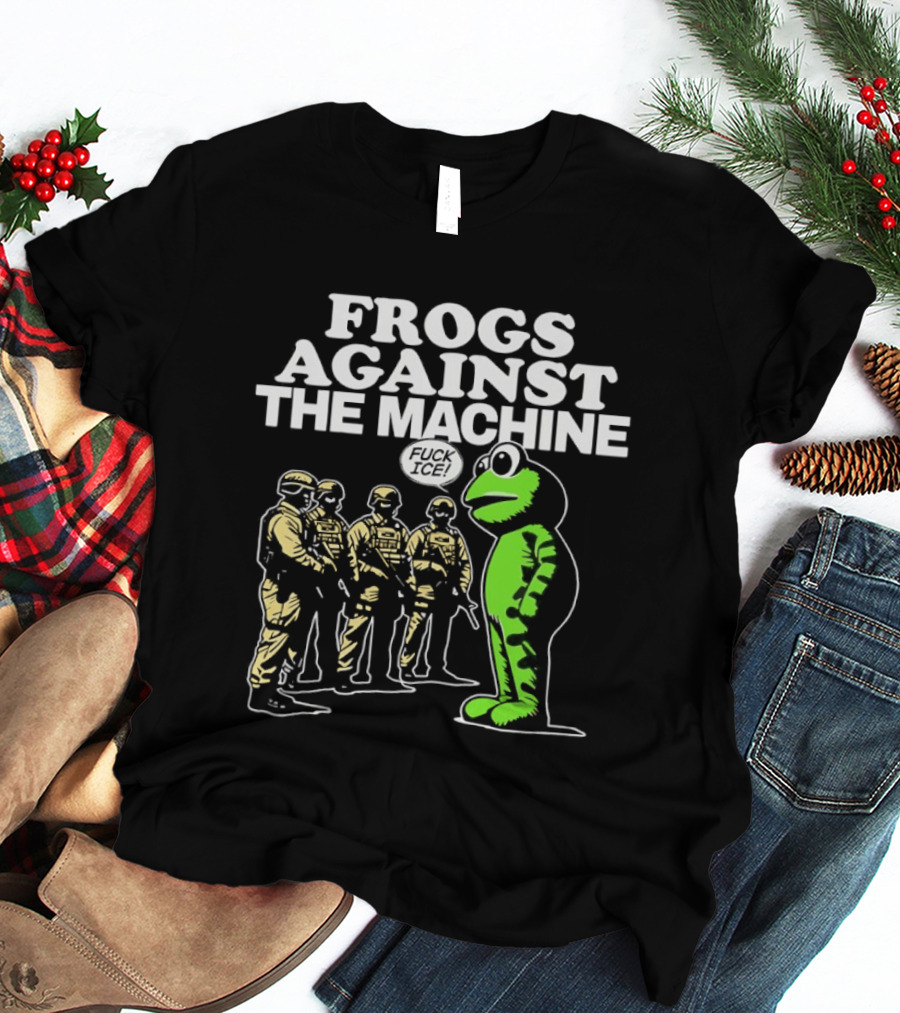 Portland Frogs Against The Machine 2025 Protest Mascot Confronts Guards T-Shirt