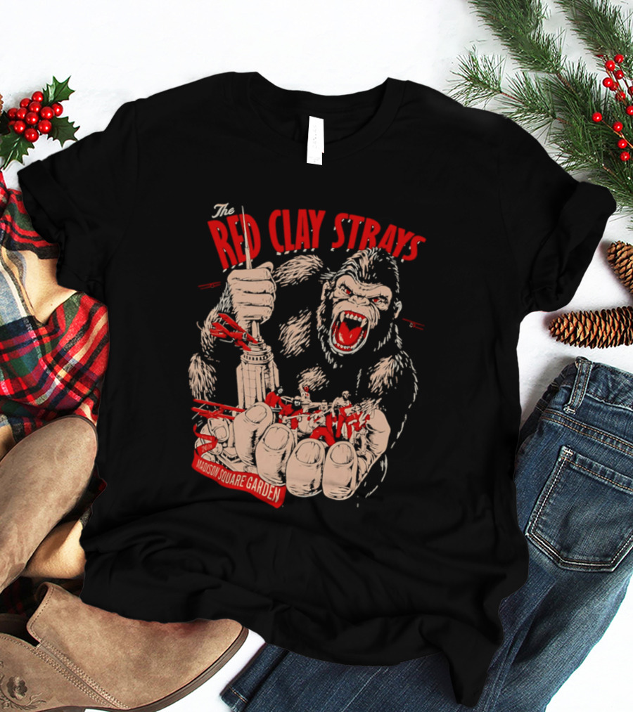 The Red Clay Strays Aug 9 2026 King Kong Madison Square Garden Event T-Shirt