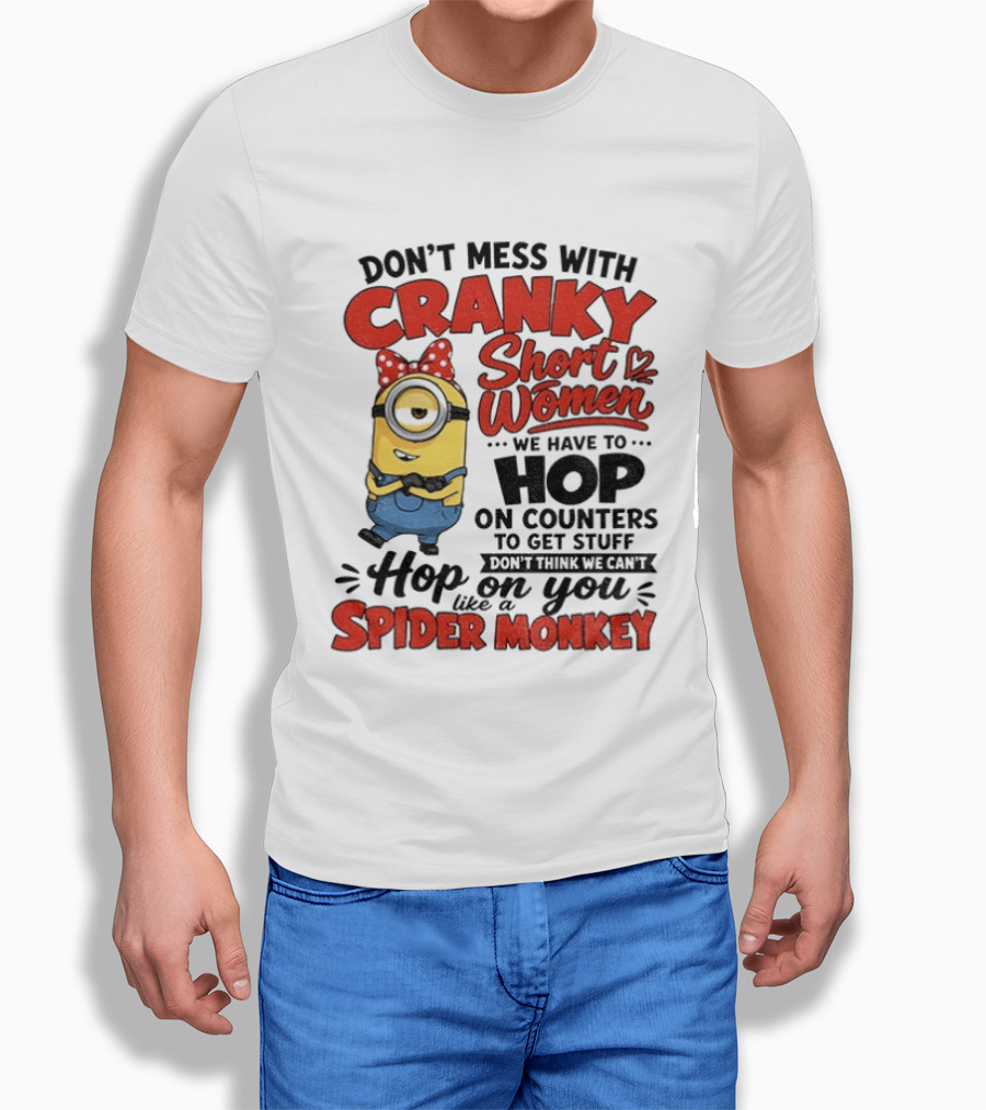 Minion Cranky Short Women Hop On Counters Spider Monkey T-Shirt