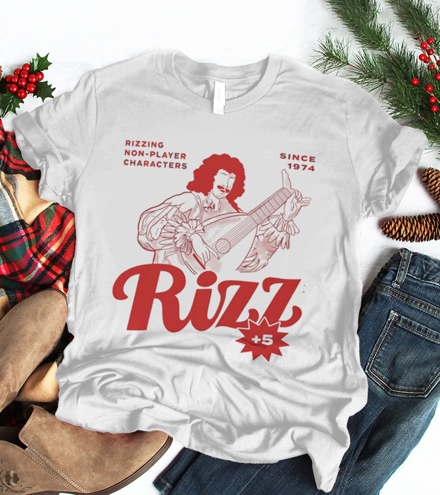 Rizzing Non Player Characters Since 1974 Rizz +5 Bard T-Shirt