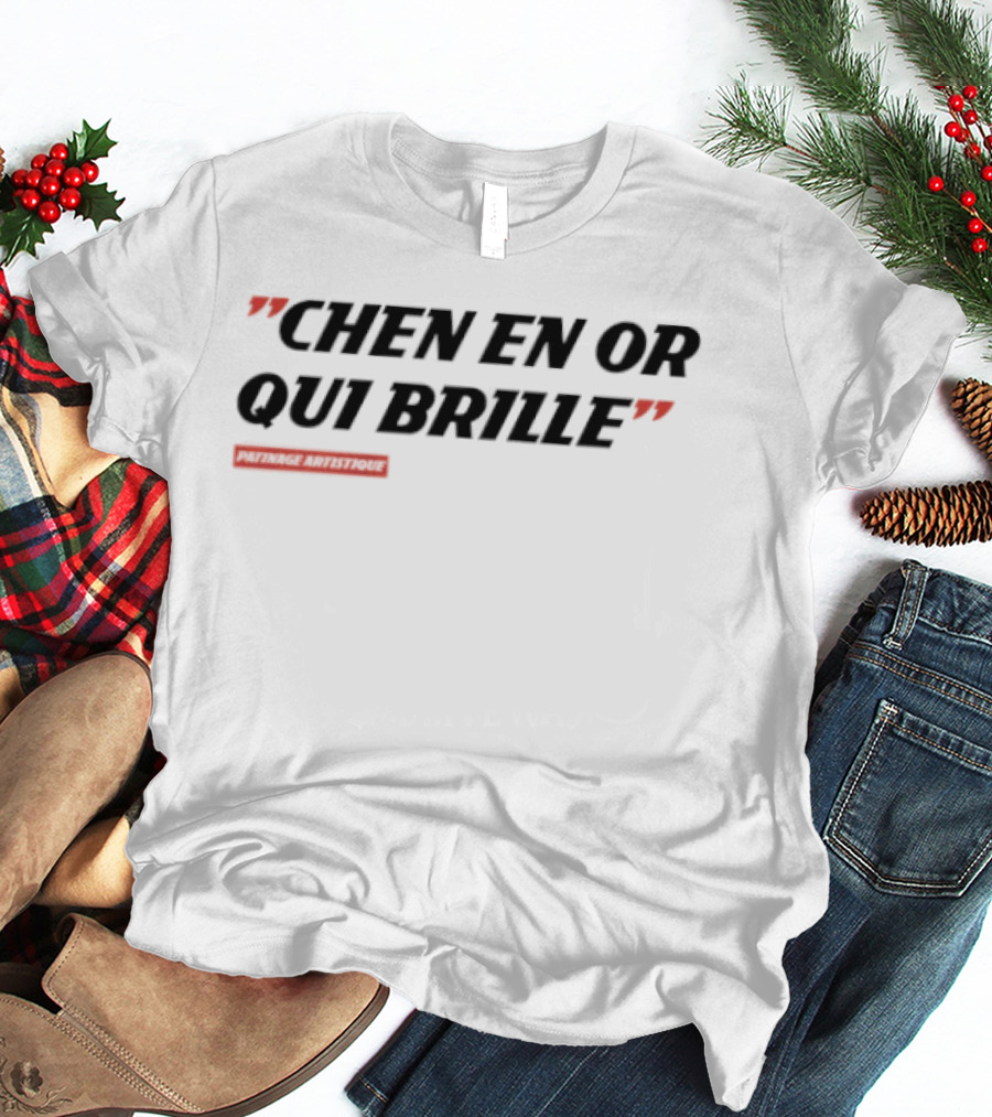 Chen En Or Qui Brille Patinage Artistique Quotes T-Shirt