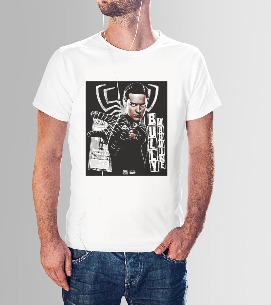 Daily Bugle Spider Man Bully Maguire Shows His True T-Shirt