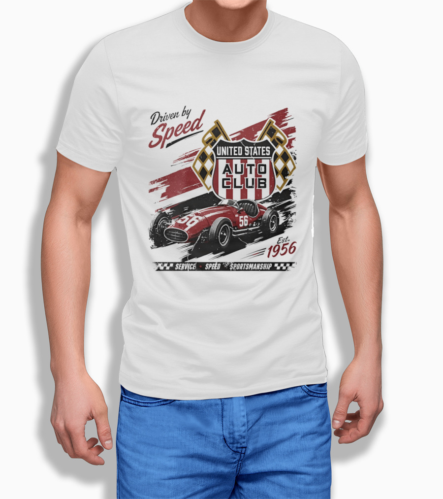 Driven By Speed United States Auto Club Est 1956 Service Speed Sportsmanship Racing Car T-Shirt