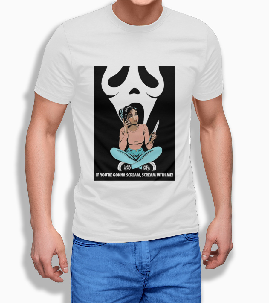 If You're Gonna Scream Scream With Me Ghostface Mask And Woman T-Shirt