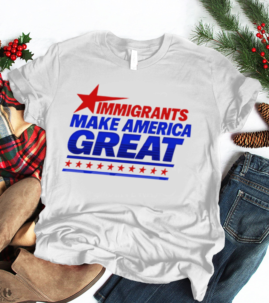 Immigrants Make America Great Red Star Political Message 2026 T-Shirt
