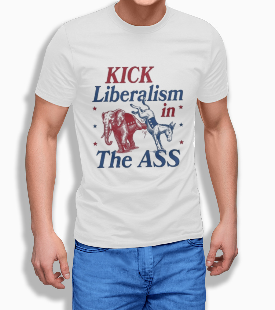 Kick Liberalism In The Ass Political Elephant Donkey T-Shirt