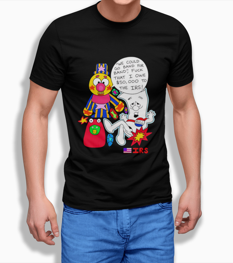 I'm Just A Bill IRS Debt Schoolhouse Rock Clown And Starburst T-Shirt