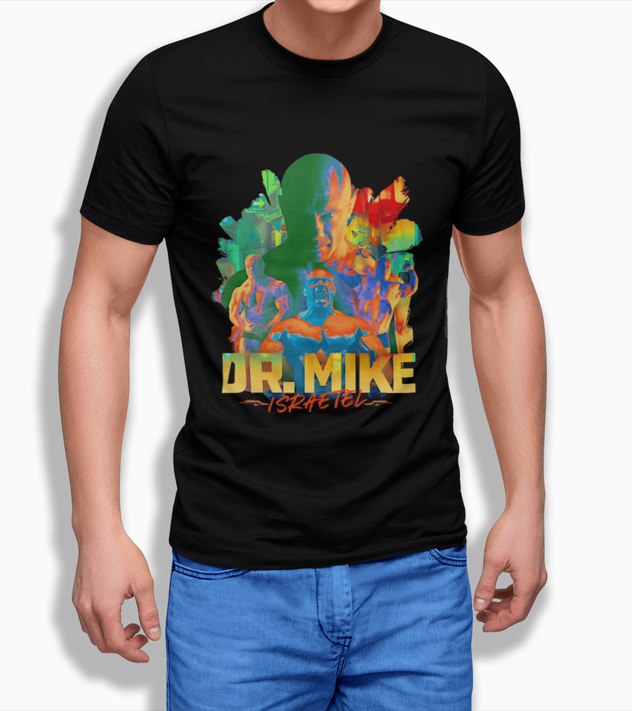 Dr. Mike Israetel Vibrant Fitness Motivational T-Shirt